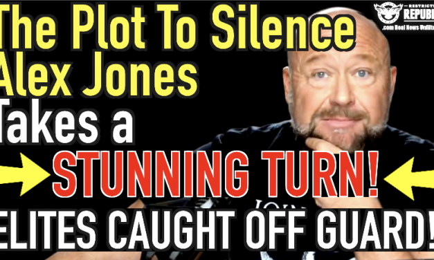 The Plot To Silence Alex Jones Takes a Stunning Turn—Elites Caught Off Guard!